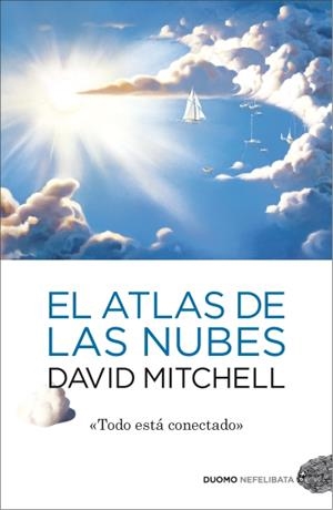 ATLAS DE LAS NUBES, EL | 9788492723799 | MITCHELL, DAVID | Llibreria La Puça | Llibreria online d'Arsèguel - Comprar llibres en català online - Llibres Andorra i Pirineu