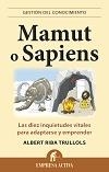 MAMUT O SAPIENS? | 9788496627574 | RIBA TRULLOLS, ALBERT | Llibreria La Puça | Llibreria online d'Arsèguel - Comprar llibres en català online - Llibres Andorra i Pirineu