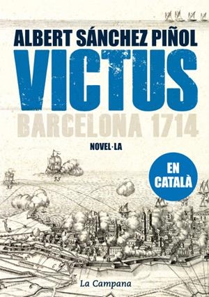 VICTUS (CATALÀ) | 9788496735804 | SÁNCHEZ PIÑOL, ALBERT | Llibreria La Puça | Llibreria online d'Arsèguel - Comprar llibres en català online - Llibres Andorra i Pirineu