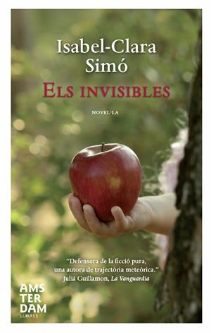 INVISIBLES, ELS | 9788492941797 | SIMÓ MONLLOR, ISABEL-CLARA | Llibreria La Puça | Llibreria online d'Arsèguel - Comprar llibres en català online - Llibres Andorra i Pirineu