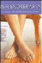 REFLEXOTERAPIA: LA SALUD A TRAVES DE LOS PIES | 9788466210027 | ALMAZAN, PETRA | Llibreria La Puça | Llibreria online d'Arsèguel - Comprar llibres en català online - Llibres Andorra i Pirineu