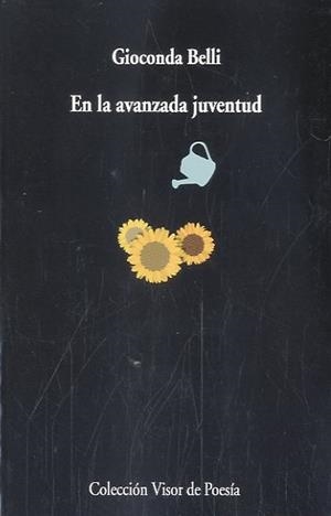 EN LA AVANZADA JUVENTUD | 9788498958454 | BELLI,GIOCONDA | Llibreria La Puça | Llibreria online d'Arsèguel - Comprar llibres en català online - Llibres Andorra i Pirineu