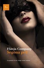 SEGONA PELL | 9788475883922 | COMPANY, FLAVIA | Llibreria La Puça | Llibreria online d'Arsèguel - Comprar llibres en català online - Llibres Andorra i Pirineu
