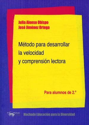 MÉTODO PARA DESARROLLAR LA VELOCIDAD Y COMPRENSIÓN LECTORA | 9788477742920 | JIMÉNEZ ORTEGA, JOSÉ/ALONSO OBISPO, JULIA | Llibreria La Puça | Llibreria online d'Arsèguel - Comprar llibres en català online - Llibres Andorra i Pirineu