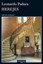 HEREJES | 9788483834916 | PADURA, LEONARDO | Llibreria La Puça | Llibreria online d'Arsèguel - Comprar llibres en català online - Llibres Andorra i Pirineu