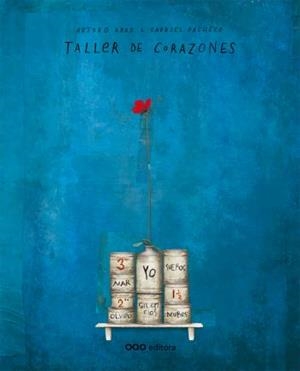 TALLER DE CORAZONES | 9788498712476 | ABAD,ARTURO PACHECO,GABRIEL | Llibreria La Puça | Llibreria online d'Arsèguel - Comprar llibres en català online - Llibres Andorra i Pirineu
