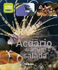 ACUARIO DE AGUA SALADA | 9788499281391 | Llibreria La Puça | Llibreria online d'Arsèguel - Comprar llibres en català online - Llibres Andorra i Pirineu