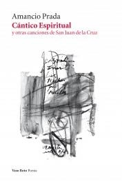 CÁNTICO ESPIRITUAL Y OTRAS CANCIONES DE SAN JUAN DE LA CRUZ +CD | 9788415168003 | PRADA, AMANCIO | Llibreria La Puça | Llibreria online d'Arsèguel - Comprar llibres en català online - Llibres Andorra i Pirineu
