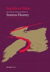 SEPELIO EN TEBAS.UNA VERSIÓN DE ANTÍGONA | 9788415168492 | HEANEY, SEAMUS | Llibreria La Puça | Llibreria online d'Arsèguel - Comprar llibres en català online - Llibres Andorra i Pirineu