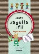 CONTE D'AGULLA I FIL | 9788498258578 | NAVARRO, ANGELS | Llibreria La Puça | Llibreria online d'Arsèguel - Comprar llibres en català online - Llibres Andorra i Pirineu