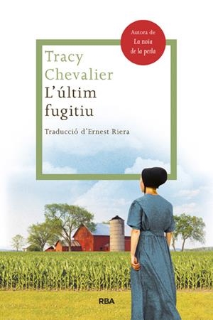 L'ÚLTIMA FUGIDA | 9788482646503 | CHEVALIER , TRACY | Llibreria La Puça | Llibreria online d'Arsèguel - Comprar llibres en català online - Llibres Andorra i Pirineu