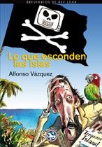LO QUE ESCONDEN LAS ISLAS | 9788494159404 | VÁZQUEZ, ALFONSO | Llibreria La Puça | Llibreria online d'Arsèguel - Comprar llibres en català online - Llibres Andorra i Pirineu