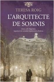 ARQUITECTE DE SOMNIS, L' | 9788466417198 | ROIG, TERESA | Llibreria La Puça | Llibreria online d'Arsèguel - Comprar llibres en català online - Llibres Andorra i Pirineu