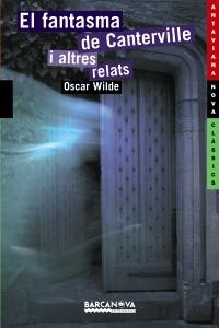 FANTASMA DE CANTERVILLE I ALTRES RELATS, EL | 9788448924799 | WILDE, OSCAR | Llibreria La Puça | Llibreria online d'Arsèguel - Comprar llibres en català online - Llibres Andorra i Pirineu