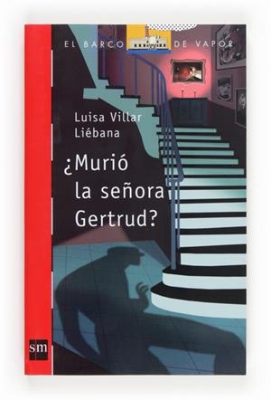 MURIÓ LA SEÑORA GERTRUD? | 9788467562903 | VILLAR LIÉBANA, LUISA | Llibreria La Puça | Llibreria online d'Arsèguel - Comprar llibres en català online - Llibres Andorra i Pirineu