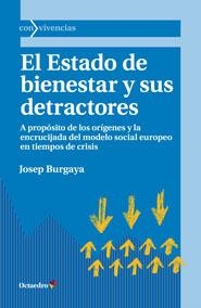 ESTADO DE BIENESTAR Y SUS DETRACTORES, EL. | 9788499214016 | BURGAYA, JOSEP | Llibreria La Puça | Llibreria online d'Arsèguel - Comprar llibres en català online - Llibres Andorra i Pirineu