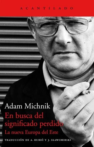 EN BUSCA DEL SIGNIFICADO PERDIDO | 9788415689935 | MICHNIK, ADAM | Llibreria La Puça | Llibreria online d'Arsèguel - Comprar llibres en català online - Llibres Andorra i Pirineu