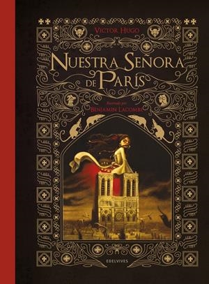 NUESTRA SEÑORA DE PARÍS II | 9788426390912 | HUGO, VÍCTOR LACOMBE, BENJAMIN (IL.) | Llibreria La Puça | Llibreria online d'Arsèguel - Comprar llibres en català online - Llibres Andorra i Pirineu