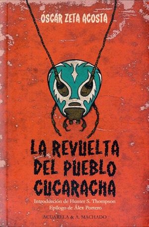 REVUELTA DEL PUEBLO CUCARACHA, LA | 9788477742159 | ZATA ACOSTA, OSCAR | Llibreria La Puça | Llibreria online d'Arsèguel - Comprar llibres en català online - Llibres Andorra i Pirineu