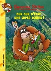 DUR DUR D'ÊTRE UNE SUPER SOURIS ! | 9782226183521 | STILTON, GERONIMO | Llibreria La Puça | Llibreria online d'Arsèguel - Comprar llibres en català online - Llibres Andorra i Pirineu