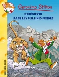 EXPÉDITION DANS LES COLLINES NOIRES | 9782226230454 | STILTON, GERONIMO | Llibreria La Puça | Llibreria online d'Arsèguel - Comprar llibres en català online - Llibres Andorra i Pirineu