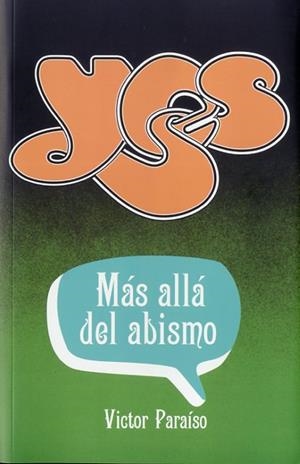 YES. MÁS ALLÁ DEL ABISMO | 9788415405689 | PARAÍSO BOLLAS, VÍCTOR | Llibreria La Puça | Llibreria online d'Arsèguel - Comprar llibres en català online - Llibres Andorra i Pirineu