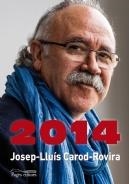 2014 | 9788499754314 | CAROD-ROVIRA, JOSEP-LLUÍS | Llibreria La Puça | Llibreria online d'Arsèguel - Comprar llibres en català online - Llibres Andorra i Pirineu