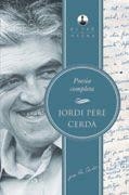 POESIA COMPLETA | 9788483307656 | CERDÀ, JORDI PERE | Llibreria La Puça | Llibreria online d'Arsèguel - Comprar llibres en català online - Llibres Andorra i Pirineu