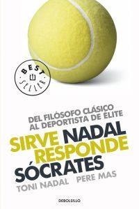 SIRVE NADAL, RESPONDE SOCRATES | 9788499082936 | NADAL, TONI MAS, PERE | Llibreria La Puça | Llibreria online d'Arsèguel - Comprar llibres en català online - Llibres Andorra i Pirineu