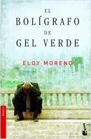 BOLÍGRAFO DE GEL VERDE, EL | 9788467006957 | MORENO, ELOY | Llibreria La Puça | Llibreria online d'Arsèguel - Comprar llibres en català online - Llibres Andorra i Pirineu