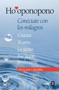 HO'OPONOPONO | 9788441431409 | CABANILLAS, MARIA JOSÉ | Llibreria La Puça | Llibreria online d'Arsèguel - Comprar llibres en català online - Llibres Andorra i Pirineu