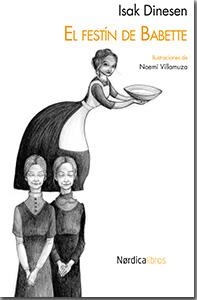 FESTÍN DE BABETTE, EL | 9788493557898 | DINESEN, ISAK | Llibreria La Puça | Llibreria online d'Arsèguel - Comprar llibres en català online - Llibres Andorra i Pirineu