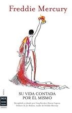 FREDDIE MERCURY.SU VIDA CONTADA POR EL MISMO | 9788415256328 | BROOKS,GREG | Llibreria La Puça | Llibreria online d'Arsèguel - Comprar llibres en català online - Llibres Andorra i Pirineu