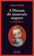 OISEAU DE MAUVAIS AUGURE,L' | 9782742791064 | LACKBERG,CAMILLA | Llibreria La Puça | Llibreria online d'Arsèguel - Comprar llibres en català online - Llibres Andorra i Pirineu