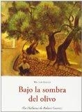 BAJO LA SOMBRA DEL OLIVO.(LA MALLORCA DE ROBERT GRAVES) | 9788497167581 | GRAVES,ROBERT | Llibreria La Puça | Llibreria online d'Arsèguel - Comprar llibres en català online - Llibres Andorra i Pirineu
