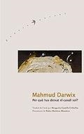PER QUE HAS DEIXAT EL CAVALL SOL? | 9789992053225 | DARWIX,MAHMUD | Llibreria La Puça | Llibreria online d'Arsèguel - Comprar llibres en català online - Llibres Andorra i Pirineu