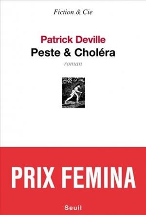PESTE & CHOLÉRA | 9782021077209 | DEVILLE, PATRICK | Llibreria La Puça | Llibreria online d'Arsèguel - Comprar llibres en català online - Llibres Andorra i Pirineu