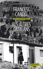 ALTRES CATALANS, ELS | 9788499306445 | CANDEL, FRANCESC | Llibreria La Puça | Llibreria online d'Arsèguel - Comprar llibres en català online - Llibres Andorra i Pirineu