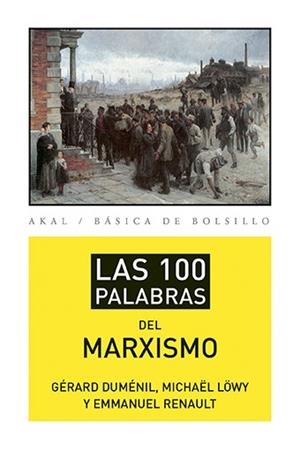 100 PALABRAS DEL MARXISMO | 9788446039488 | VARIOS AUTORES | Llibreria La Puça | Llibreria online d'Arsèguel - Comprar llibres en català online - Llibres Andorra i Pirineu