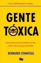 GENTE TÓXICA | 9788498727357 | STAMATEAS, BERNARDO | Llibreria La Puça | Llibreria online d'Arsèguel - Comprar llibres en català online - Llibres Andorra i Pirineu
