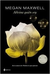 ADIVINA QUIÉN SOY | 9788408125112 | MAXWELL, MEGAN | Llibreria La Puça | Llibreria online d'Arsèguel - Comprar llibres en català online - Llibres Andorra i Pirineu