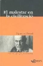 MALESTAR EN LA CIVILITZACIO,EL | 9788493609580 | FREUD,SIGMUND | Llibreria La Puça | Llibreria online d'Arsèguel - Comprar llibres en català online - Llibres Andorra i Pirineu
