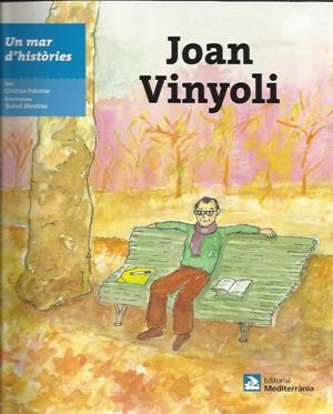 JOAN VINYOLI | 9788499792545 | PALOMAR I MARQUÈS, CRISTINA | Llibreria La Puça | Llibreria online d'Arsèguel - Comprar llibres en català online - Llibres Andorra i Pirineu