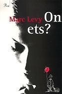 ON ETS? | 9788484374824 | LEVY,MARC | Llibreria La Puça | Llibreria online d'Arsèguel - Comprar llibres en català online - Llibres Andorra i Pirineu
