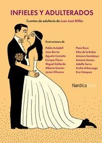 INFIELES Y ADULTERADOS | 9788416112227 | MILLÁS, JUAN JOSÉ | Llibreria La Puça | Llibreria online d'Arsèguel - Comprar llibres en català online - Llibres Andorra i Pirineu