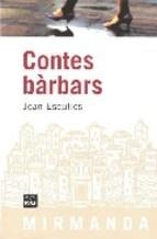 CONTES BARBARS | 9788492440238 | ESCULIES,JOAN | Llibreria La Puça | Llibreria online d'Arsèguel - Comprar llibres en català online - Llibres Andorra i Pirineu
