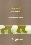 HOSTE INSOLIT,L' | 9788484370628 | MARTI I POL, MIQUEL | Llibreria La Puça | Llibreria online d'Arsèguel - Comprar llibres en català online - Llibres Andorra i Pirineu