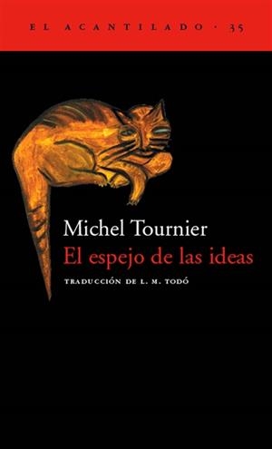 ESPEJO DE LAS IDEAS,EL | 9788495359254 | TOURNIER M. | Llibreria La Puça | Llibreria online d'Arsèguel - Comprar llibres en català online - Llibres Andorra i Pirineu