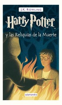 HARRY POTTER Y LAS RELIQUIAS DE LA MUERTE | 9788498381405 | ROWLING,J.K. | Llibreria La Puça | Llibreria online d'Arsèguel - Comprar llibres en català online - Llibres Andorra i Pirineu