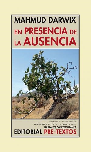 EN PRESENCIA DE LA AUSENCIA | 9788415297505 | DARWIX,MAHMUD | Llibreria La Puça | Llibreria online d'Arsèguel - Comprar llibres en català online - Llibres Andorra i Pirineu